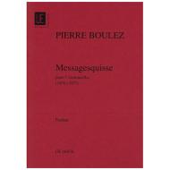 Boulez, P.: Messagesquisses 