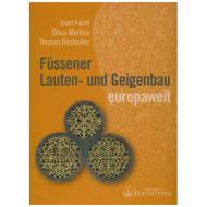 Focht, J.: Füssener Lauten- und Geigenbau europaweit 