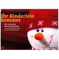 Ihr Kinderlein kommet 
