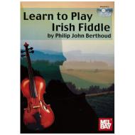 Berthoud, P. J.: Learn to play Irish Fiddle (+Online Audio) 