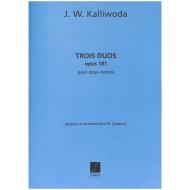 Kalliwoda, J. W.: 3 Violinduos Op. 181 