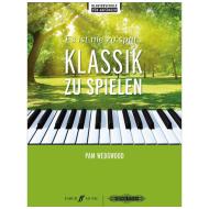 Wedgwood, P.: Es ist nie zu spät...Klassik zu spielen 