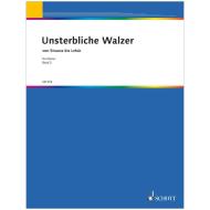 Unsterbliche Walzer von Strauß bis Lehár Band 3 
