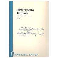Fernández, A.: Tre parti 