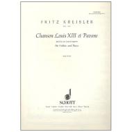Kreisler, F.: Chanson Louis XIII et Pavane 