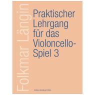 Längin, F.: Praktischer Lehrgang für das Violoncellospiel, Heft III 