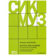 Shchedrin, R.: Im Stile von Albeniz 