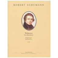 Schumann, R.: Waldszenen Op. 82 