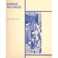 Milhaud, D.: 4 Visages Nr. 3: La Bruxelloise 