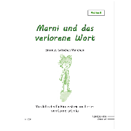 Ghita, C.: Marni und das verlorene Wort – Einzelstimme Violine 2 