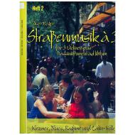 Heger, U.: Straßenmusik à 3 Band 2 