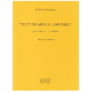 Dutilleux, H.: Tout un Monde Lointain 