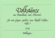 Schäfer, R.: Volkstänze aus Deutschland und Österreich Band 3 