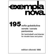 Gubaidulina, S.: Kontrabasssonate / Pantomime 
