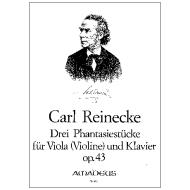 Reinecke, C.: Drei Fantasiestücke Op. 43 
