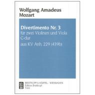 Mozart: Divertimento C-Dur Nr. 3 KV Anh. 229 (439b) 