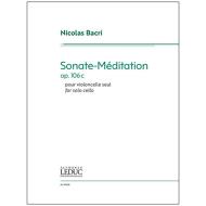 Bacri, N.: Sonate-Méditation for Solo Cello  Op. 106b 